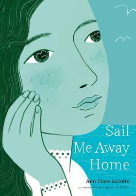 Sail Me Away Home (Show Me a Sign Trilogy, Book 3)'s front cover