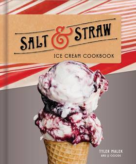 Salt & Straw Ice Cream Cookbook's front cover