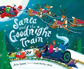 Santa and the Goodnight Train: A Christmas Holiday Book for Kids's front cover