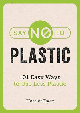 Say No to Plastic's front cover