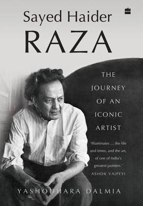 Sayed Haider Raza: The Journey of an Iconic Artist's front cover