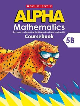 SCHOLASTIC ALPHA MATHEMATICS CB 5B