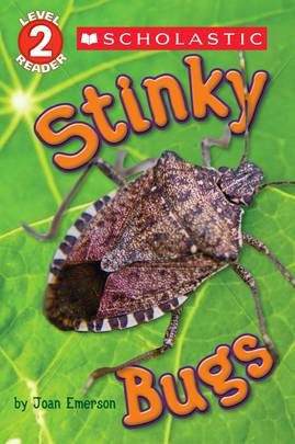 Scholastic Reader Level 2: Stinky Bugs's front cover