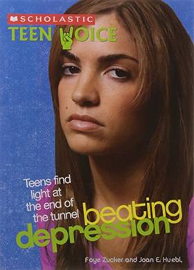Scholastic Teen Voice: Beating Depression: Teens Find Light At The End Of The Tunnel [Paperback] [Jan 01, 2017] NA
