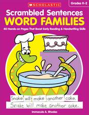 Scrambled Sentences: Word Families: 40 Hands-on Pages That Boost Early Reading & Handwriting Skills