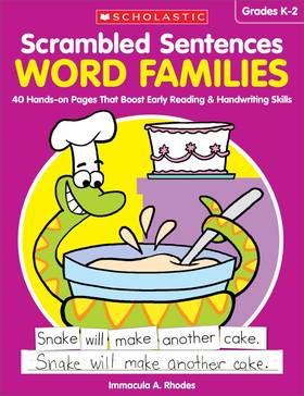 Scrambled Sentences: Word Families: 40 Hands-on Pages That Boost Early Reading & Handwriting Skills's front cover