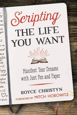 Scripting the Life You Want's front cover