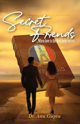 Secret Friends ...When love is the best kept secret