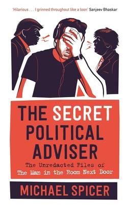 The Secret Political Adviser's front cover