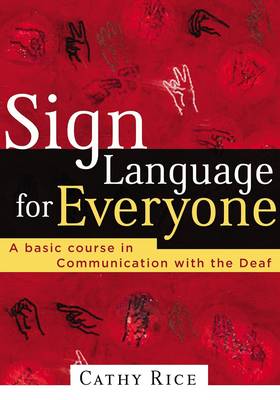Sign Language for Everyone's front cover