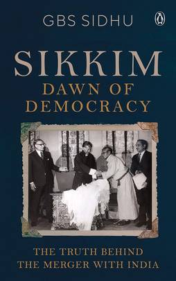 Sikkim - Dawn of Democracy's front cover