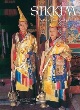 Sikkim, the Hidden Fruitful Valley's front cover