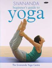 Sivananda Beginner`s Guide to Yoga