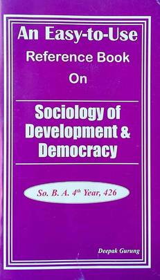 An Easy to Use Reference Book On Sociology of Development & Democracy's front cover