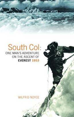 South Col One Man's Adventure on the Ascent of Everest, 1953's front cover