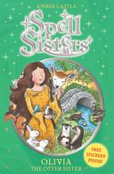 Spell Sisters: Olivia the Otter Sister (7)
