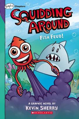 Fish Feud (Squidding Around #1)'s front cover