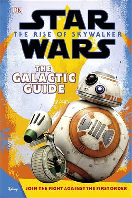 Star Wars the Rise of Skywalker the Official Guide