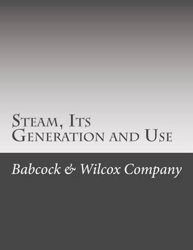 Steam, Its Generation and Use
