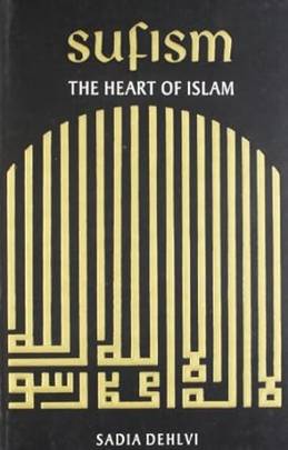 Sufism: Heart of Islam's front cover