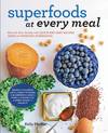 Superfoods at Every Meal
