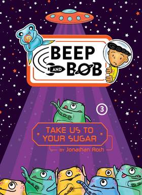 Take Us to Your Sugar (3) (Beep and Bob)'s front cover
