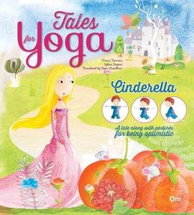 Tales for Yoga : Cinderella