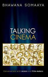 Talking Cinema: Conversations With Actors & Directors