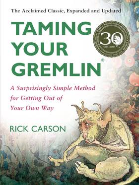 Taming Your Gremlin (Revised Edition)'s front cover