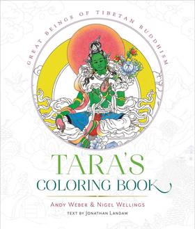 Tara's Coloring Book: Great Beings of Tibetan Buddhism