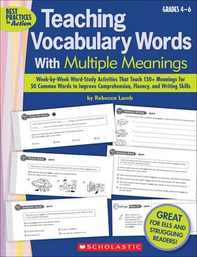 Teaching Vocabulary Words With Multiple Meanings (Grades 4–6): Week-by-Week Word-Study Activities That Teach 150+ Meanings for 50 Common Words to Improve Comprehension, Fluency, and Writing Skills's front cover