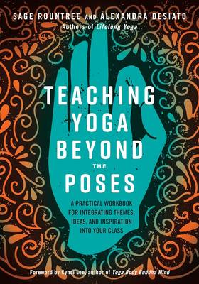 Teaching Yoga Beyond the Poses's front cover