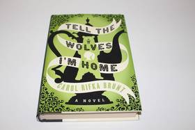 Tell the Wolves I'm Home's front cover