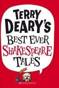 Terry Deary's Best Ever Shakespeare Tales's front cover