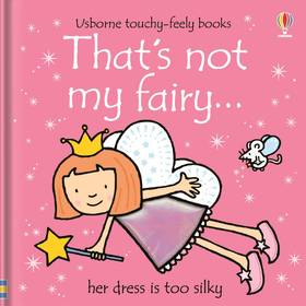 that-s-not-my-fairy--touchy-feely-board-books-'s front cover