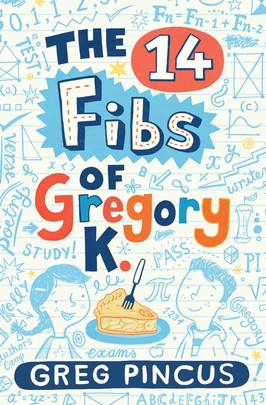 The 14 Fibs of Gregory K.'s front cover