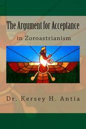 The Argument for Acceptance in Zoroastrianism