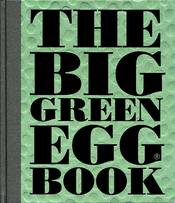 The Big Green Egg Book