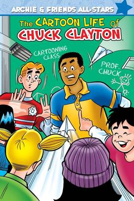 The Cartoon Life of Chuck Clayton's front cover