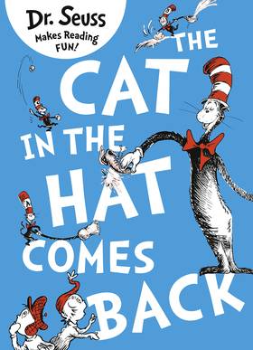 The Cat in the Hat Comes Back (Dr. Seuss)