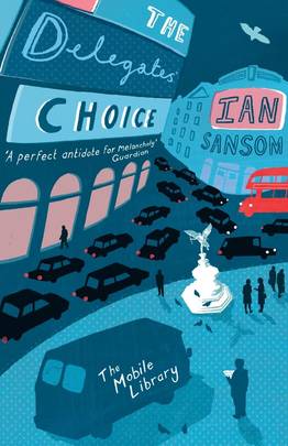 The Delegates' Choice