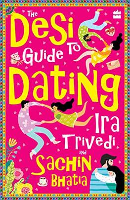The Desi Guide to Dating's front cover