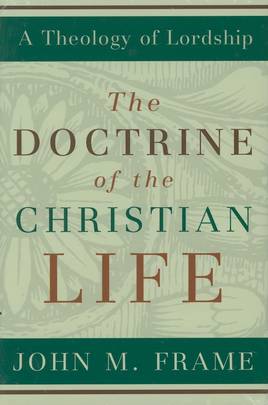 The Doctrine of the Christian Life's front cover