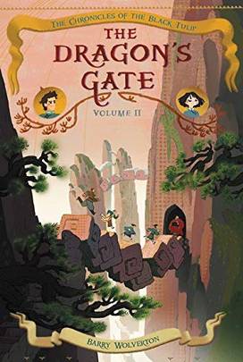 The Dragon's Gate (Chronicles of the Black Tulip, 2)'s front cover