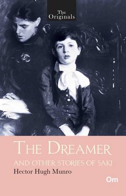 The Dreamer and Other Stories of Saki's front cover