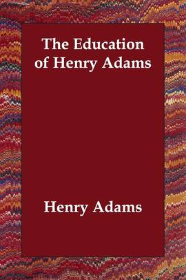 The Education of Henry Adams's front cover