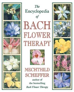 The Encyclopedia of Bach Flower Therapy's front cover
