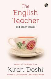 The English Teacher and Other Stories