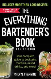 The Everything Bartender's Book