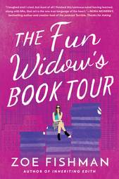 The Fun Widow's Book Tour: A Novel
